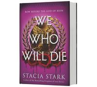 We Who Will Die: A Novel: 1