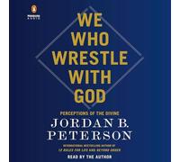 We Who Wrestle with God: Perceptions of the Divine - NUOVO
