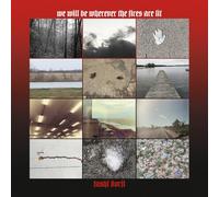 Tashi Dorji We Will Be Wherever the Fires Are Lit (Vinyl LP) 12" Album