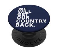 We Will Get Our Country Back - Restore Britain UK PopSockets PopGrip Adesivo
