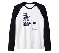 We Will Get Our Country Back - Restore Britain UK (White) Maglia con Maniche Raglan