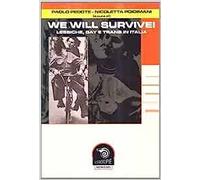 We will survive! Lesbiche, gay e trans in Italia