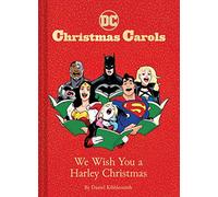 We Wish You a Harley Christmas: DC Holiday Carols