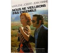 We Won't Grow Old Together