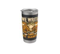 We Write At Dawn Frog Scrittore Scrivere Citazione Bicchiere termico in acciaio inox doppia parete