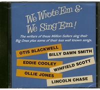 We Wrote 'Em & We Sing 'Em