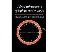 Weak Interactions of Leptons and Quarks