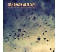 Wealcan, Dan Deagh - Who Cares What Music Is Playing In My Headphones