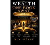 WEALTH IS ONE BOOK AWAY: COMPLETE EDITION 4 VOLUMES IN ONE