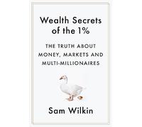 Wealth Secrets of the 1%