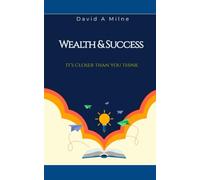Wealth & Success: It's Closer Than You Think