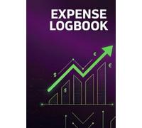 Wealth Track Expense Log: “Daily Finance Logbook for Recording Expenses, Bills, Income & Savings”
