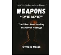 WEAPONS MOVIE REVIEW: The Silent Fear Holding Maybrook Hostage