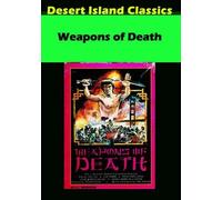 Weapons of Death (DVD) Bob Ramos Eric Lee