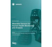 Wearable Sensors for Human Health Monitoring and Analysis