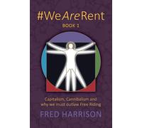 #WeAreRent Book 1: Capitalism - Harrison Fred