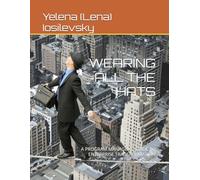 WEARING ALL THE HATS: A PROGRAM MANAGER’S GUIDE TO ENTERPRISE TRANSFORMATION
