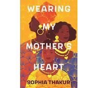 Wearing My Mother's Heart