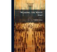 Wearing the White Hat