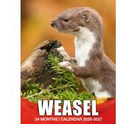 Weasel Calendar 2026 - 2027: Stay Organized Every Day with This 24-Month Planner Covering 2026 and 2027