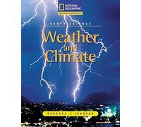 [Weather and Climate (Reading Expeditions: Science)] [By: National Geographic Learning] [January, 2003]