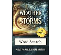 Weather and Storms Word Search: Puzzles for Adults, Seniors, and Teens