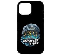 Weather Geek & Proud Storm Chaser Meteorologist Design Custodia per iPhone 16 Pro Max