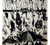 Weather Girls, the - Its Raining Men
