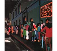 Weather Report - 8:30 (EU 1979 CBS - CBS 88455) 2xLP 12".