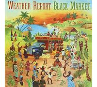 Weather Report - Black Market