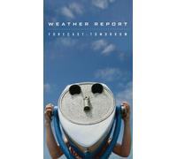 Weather Report - Forecast: Tomorrow (4 CD)