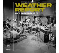 Weather Report Live in Berlin 1971 (CD)