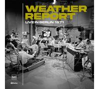 Weather Report - Live in Berlin 1971 (Lim.ed.)