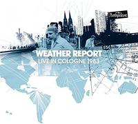Weather Report Live in Cologne 1983 (CD) Album