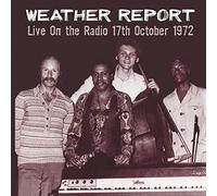Weather Report - Live On The Radio 17th October