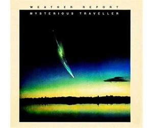 Weather Report - Mysterious Traveller