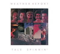 Weather Report - Tale Spinnin