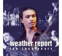 Weather Report - The Jaco Years