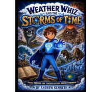 Weather Whiz & the Storms of Time