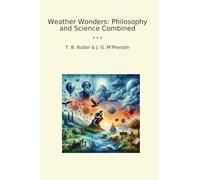 Weather Wonders: Philosophy and Science Combined
