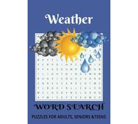 Weather Word Search: Puzzle book with Easy to Read Print about Weather, Storms, Meteorology and More | 6x9 inches, 110 pages | 50+ puzzles...Gift for Vacations, Holidays and Free Times