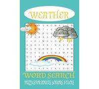 Weather Word Search Puzzle book: Word Searches With Easy Print about, Weather, Meteorology, Storms, & more (6x9 inches, 110 pages), 50+ puzzles...Gifts for vacations, holidays, and free time.