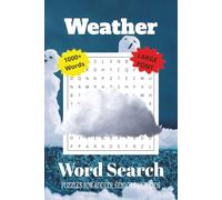 Weather Word Search Puzzle Book: Word Searches with Easy to Read Print about Weather, Seasons, Nature and More | 6x9 inches, 110 pages | 50+ Puzzles … Gift for Vacations, Holidays and Free Times