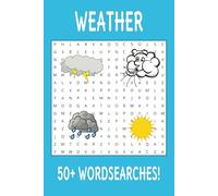 Weather Wordsearch Puzzle Book: Word Searches with Easy to Read Print about the Weather! 6 x 9 inches, 110 pages,Educational & Fun: Great for ... Compact size ideal for road trips, flights,