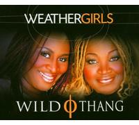 Weathergirls - Wild Thing