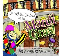 Weathersby/Artell - Calling All Children To The Mardi Gras