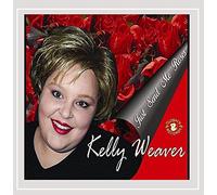 Weaver, Kelly - Just Send Me Roses