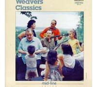 WEAVERS - Classics