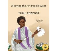 Weaving the Art People Wear: Painting With Thread in Tigrinya and English