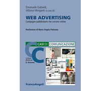 Web Advertising. Campagne pubblicitarie che corrono online